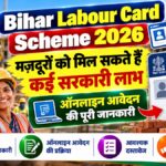 Bihar Labour Card Scheme 2026